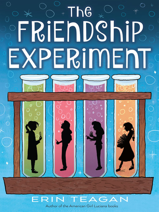 Title details for The Friendship Experiment by Erin Teagan - Wait list